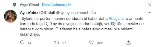 ayse yuksel den bagcilar da yasanan cinayet ile ilgili dikkat ceken yorum